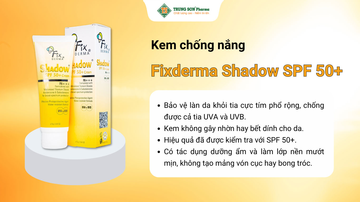 Kem chống nắng Fixderma Shadow SPF 50+ Cream