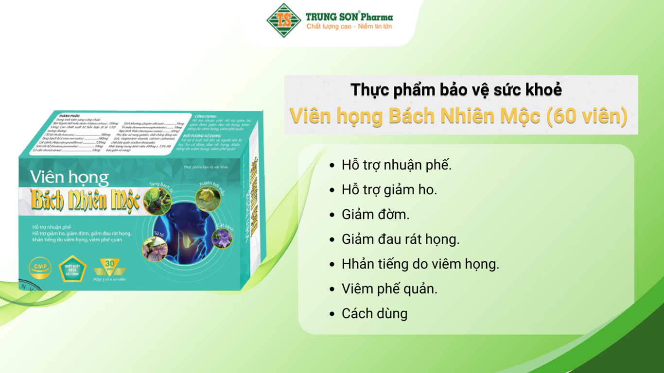 Thực phẩm bảo vệ sức khoẻ Viên Họng Bách Nhiên Mộc (60 viên)