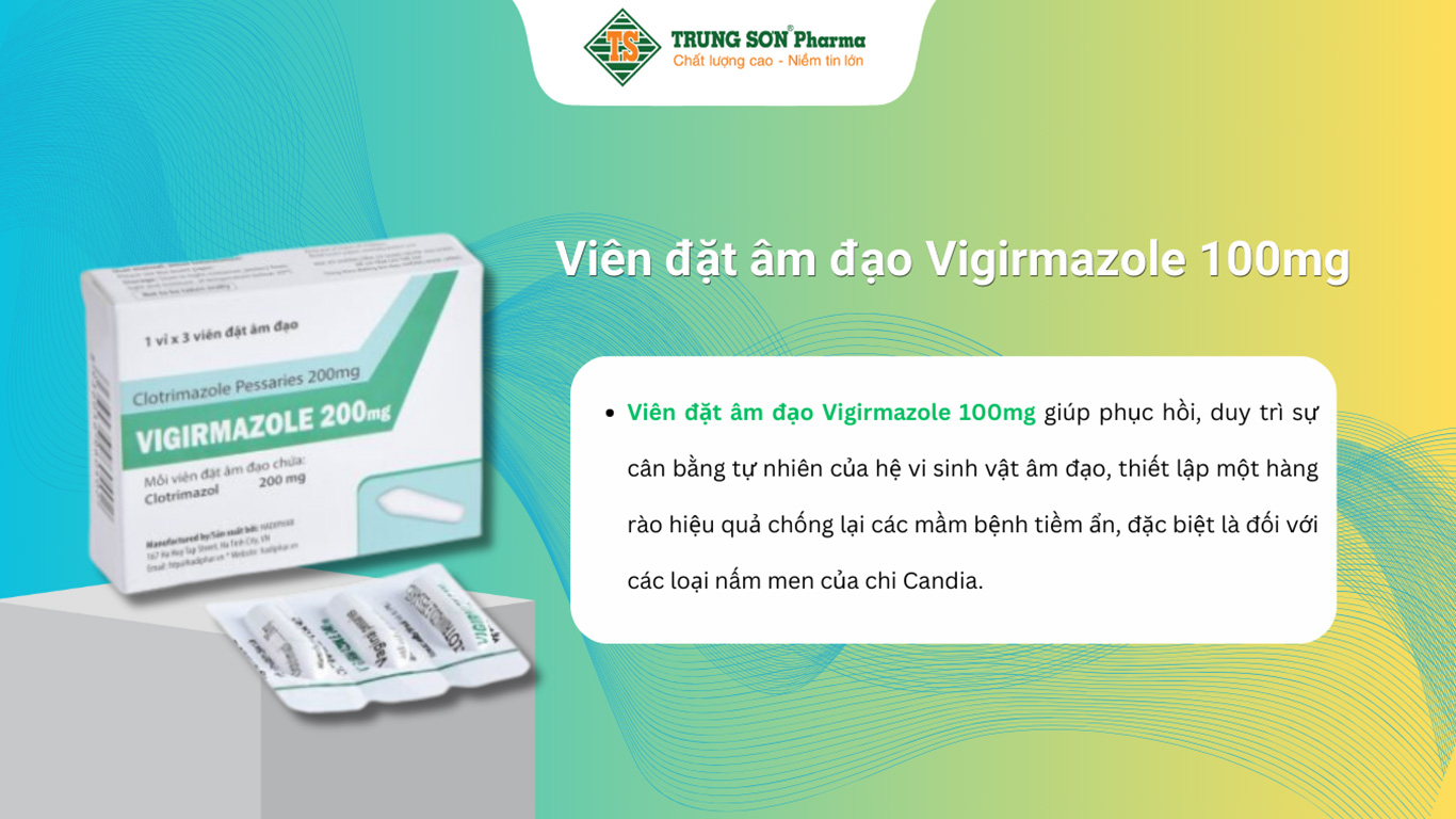 Viên đặt âm đạo Vigirmazole 100mg