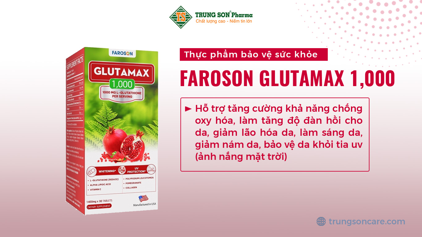 Thực phẩm bảo vệ sức khỏe FAROSON GLUTAMAX 1,000 hỗ trợ tăng cường khả năng chống oxy hóa, làm tăng độ đàn hồi cho da, giảm lão hóa da, làm sáng da, giảm nám da, bảo vệ da khỏi tia uv (ảnh nắng mặt trời)