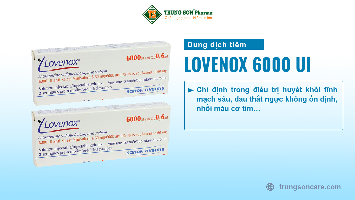 Thuốc Lovenox 6000 là sản phẩm được sản xuất bởi Sanofi Winthrop Industrie, thuốc có dược chất chính là enoxaparin natri, thuốc được chỉ định trong điều trị huyết khối tĩnh mạch sâu, đau thắt ngực không ổn định, nhồi máu cơ tim…Thuốc Lovenox 6000 được bào chế dưới dạng dung dịch tiêm đóng gói sẵn trong bơm tiêm, được đóng gói theo quy cách hộp 2 bơm tiêm nạp sẵn