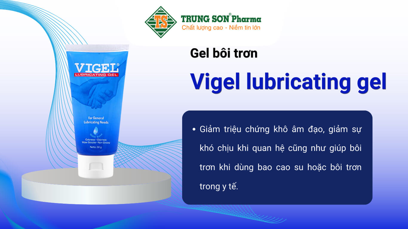 Gel bôi trơn Vigel lubricating gel