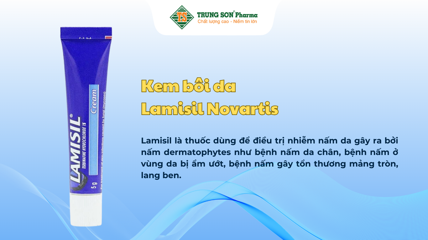 kem-boi-da-lamisil-novartis-dieu-tri-nhiem-nam-da-lang-ben-5g