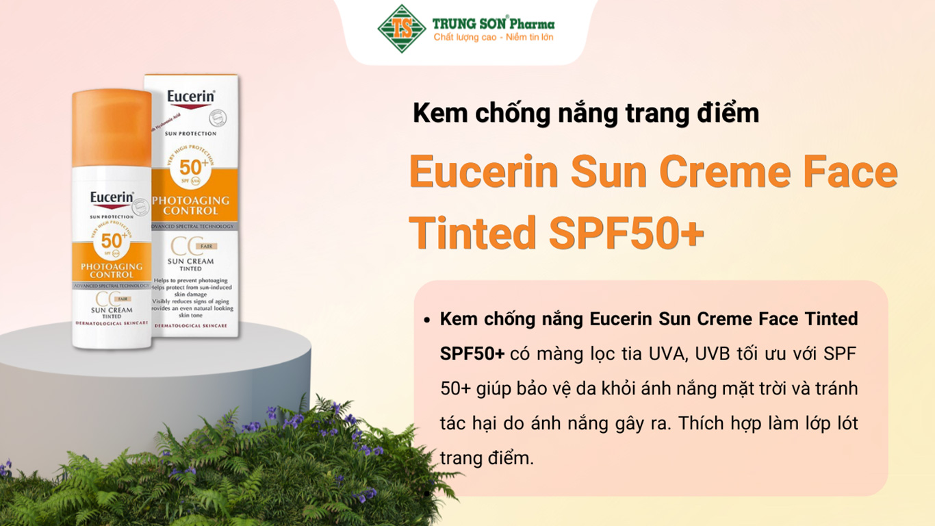 Kem chống nắng Eucerin Sun Creme Face Tinted SPF50+