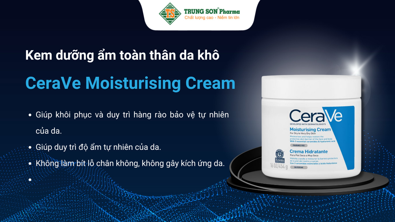 Kem dưỡng ẩm toàn thân cho da khô CeraVe Moisturising Cream (454g)