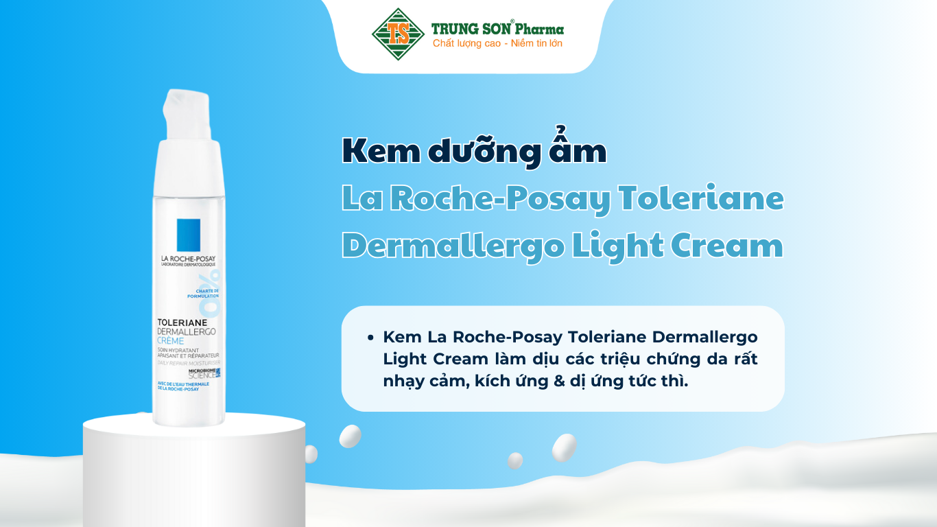 kem-la-roche-posay-toleriane-dermallergo-light-cream-duong-am-and-lam-diu-cho-da-40ml