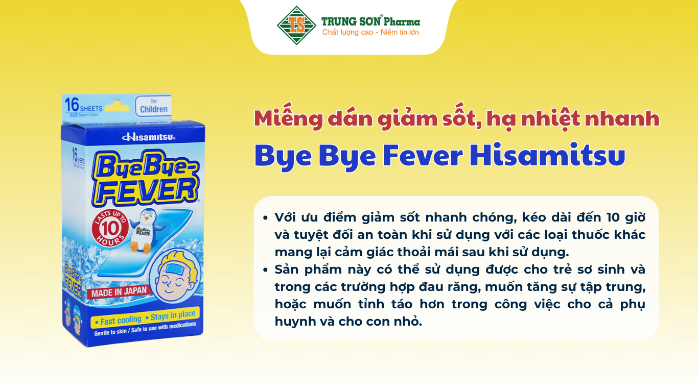 mieng-dan-giam-sot-ha-nhiet-nhanh-bye-bye-fever-hisamitsu-keo-dai-den-10-gio-8-goi-x-2-mieng