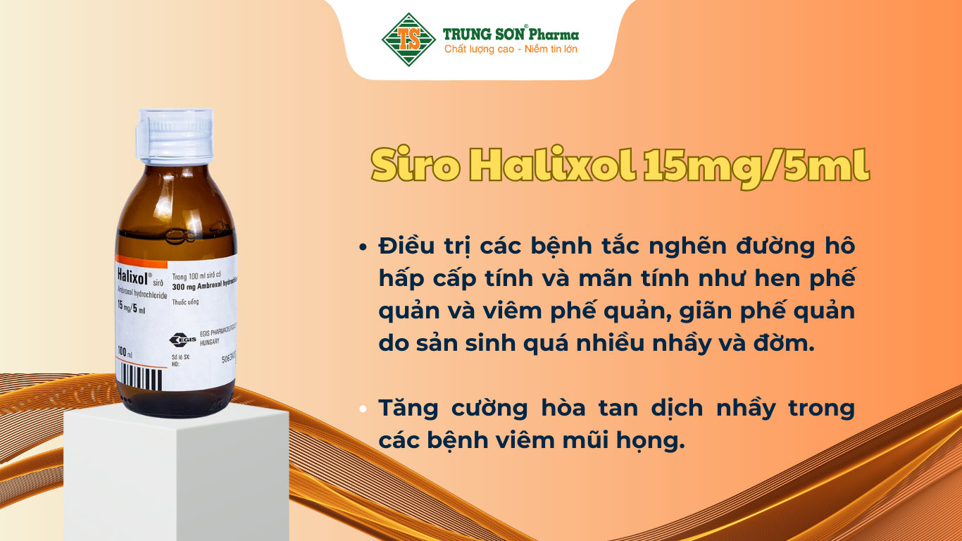 siro-halixol-15mg-5ml-dieu-tri-hen-phe-quan-va-viem-phe-quan-100ml
