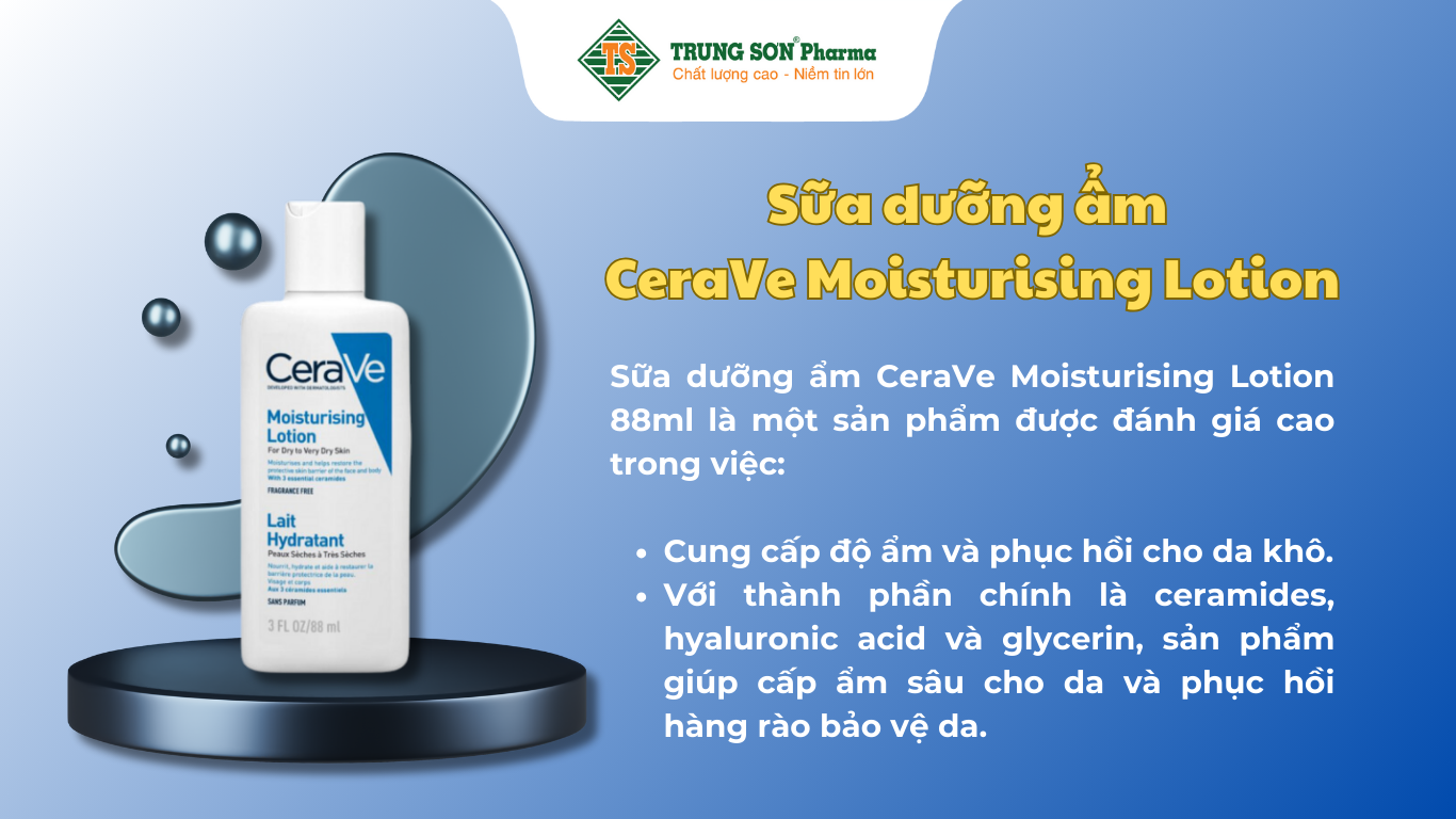 sua-duong-am-cerave-moisturising-lotion-cap-am-phuc-hoi-cho-da-kho-88ml