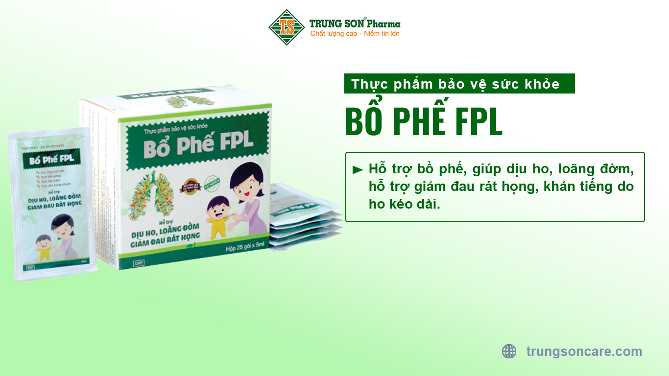 Thực phẩm bảo vệ sức khỏe Bổ phế FPL hỗ trợ bồ phế, giúp dịu ho, loãng đờm, hỗ trợ giảm đau rát họng, khản tiếng do ho kéo dài.