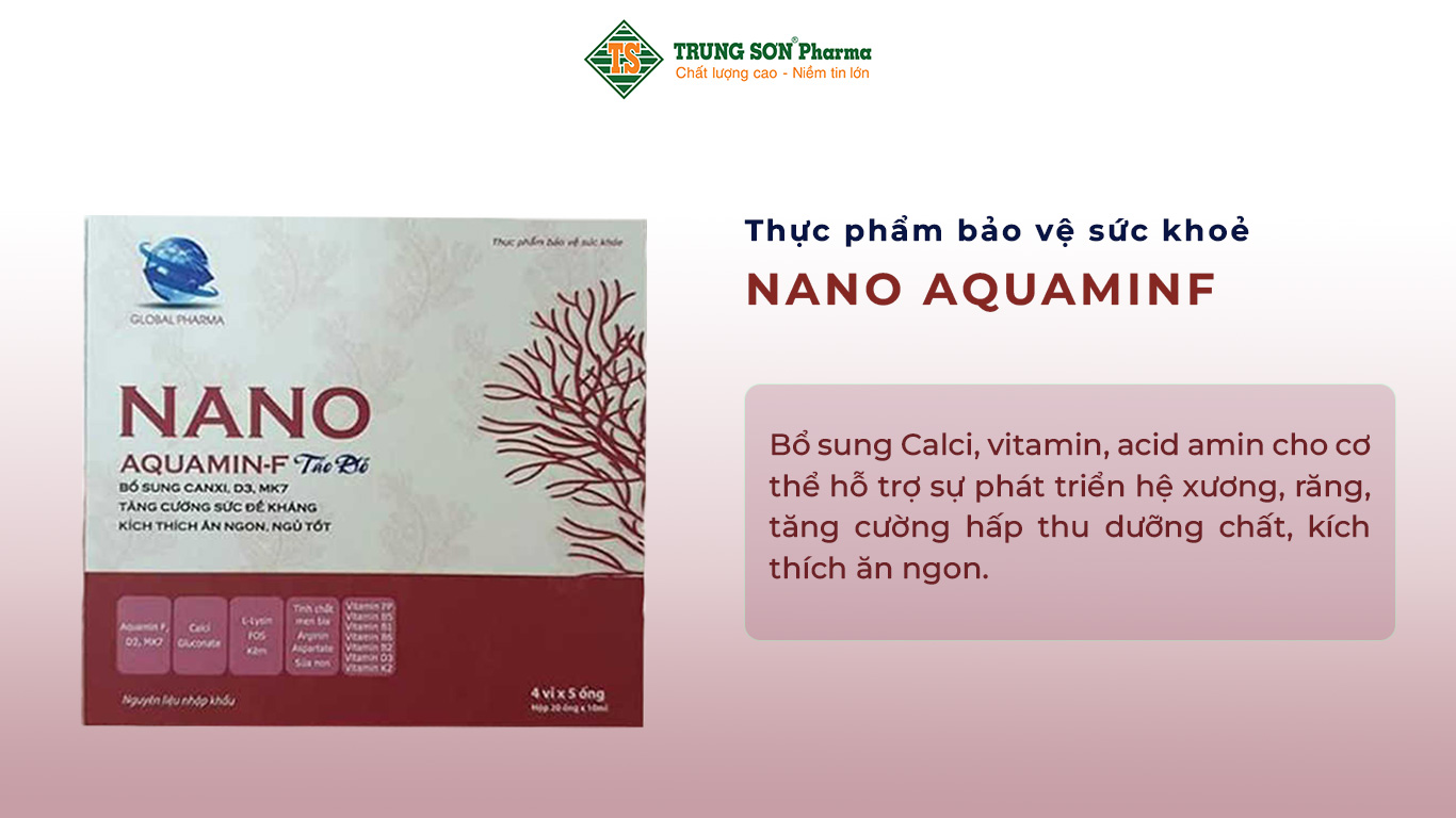 Thực phẩm bảo vệ sức khỏe NANO AQUAMINF Bổ sung Calci, vitamin, acid amin cho cơ thể hỗ trợ sự phát triển hệ xương, răng, tăng cường hấp thu dưỡng chất, kích thích ăn ngon.