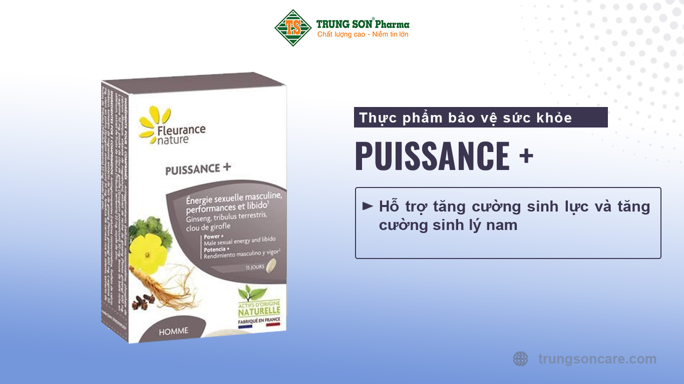 Thực phẩm bảo vệ sức khỏe Puissance và hỗ trợ tăng cường sinh lực và tăng cường sinh lý nam