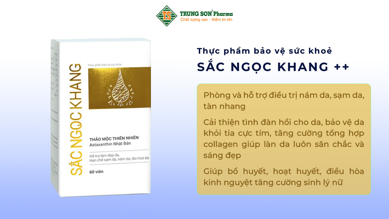 Thực phẩm bảo vệ sức khỏe SẮC NGỌC KHANG ++ Phòng và hỗ trợ điều trị nám da, sạm da, tàn nhang