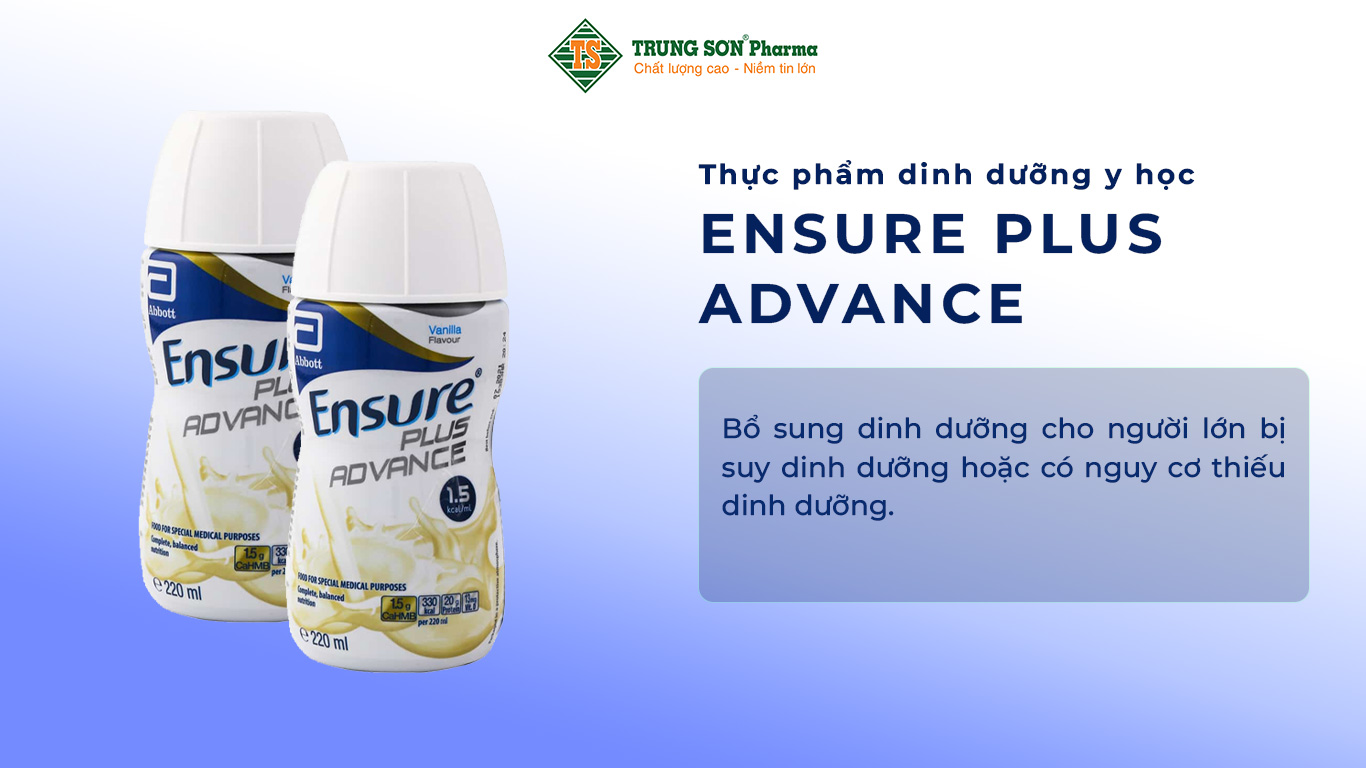 Thực phẩm dinh dưỡng y học Ensure Plus Advance bổ sung dinh dưỡng cho người lớn bị suy dinh dưỡng hoặc có nguy cơ thiếu dinh dưỡng.