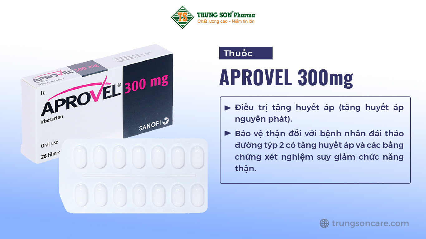 Thuốc Aprovel 300mg Sanofi Điều trị tăng huyết áp (tăng huyết áp nguyên phát)