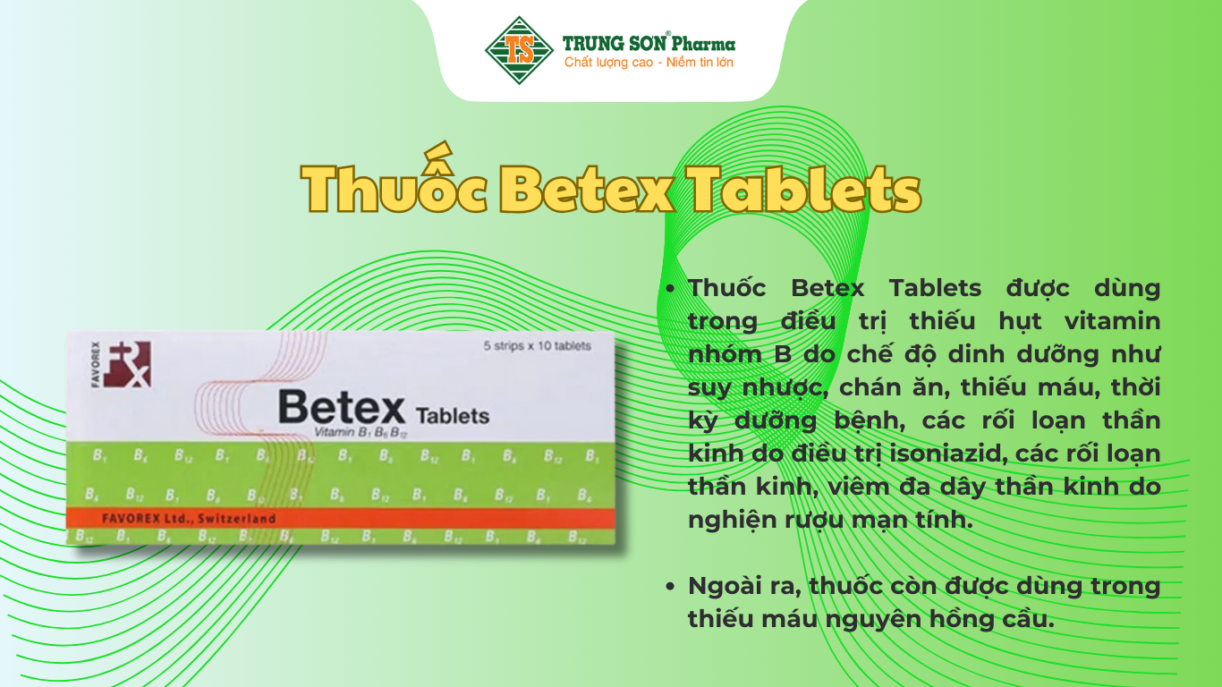 thuoc-betex-tablets-tri-thieu-cac-vitamin-b1-b6-b12-5-vi-x-10-vien