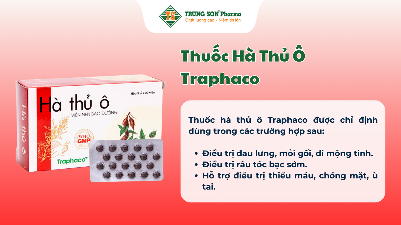 thuoc-ha-thu-o-traphaco-dieu-tri-dau-lung-moi-goi-di-mong-tinh-5-vi-x-10-vien