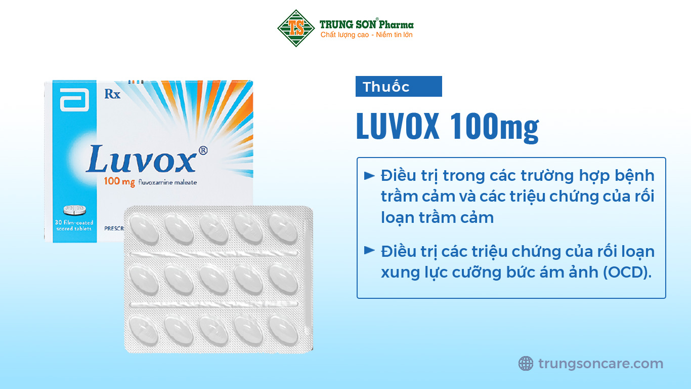 Luvox 100mg của Nhà sản xuất Abbott Healthcare, thành phần chính fluvoxamine. Đây là thuốc dùng để điều trị trong các trường hợp bệnh trầm cảm và các triệu chứng của rối loạn trầm cảm; điều trị các triệu chứng của rối loạn xung lực cưỡng bức ám ảnh (OCD)