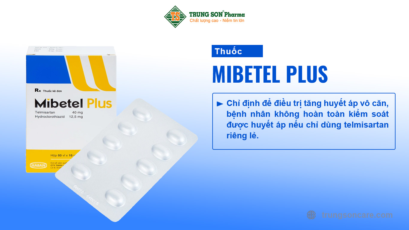 Thuốc Mibetel Plus được sản xuất bởi Công ty TNHH Liên doanh Hasan - Dermapharm, có thành phần chính là Telmisartan và hydroclorothiazid, được chỉ định để điều trị tăng huyết áp vô căn, bệnh nhân không hoàn toàn kiểm soát được huyết áp nếu chỉ dùng telmisartan riêng lẻ