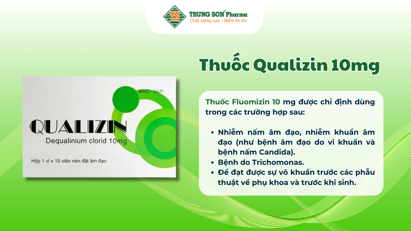 thuoc-qualizin-10mg-dieu-tri-viem-nhiem-am-dao-do-vi-khuan-nhay-cam-1vi-x-10-vien