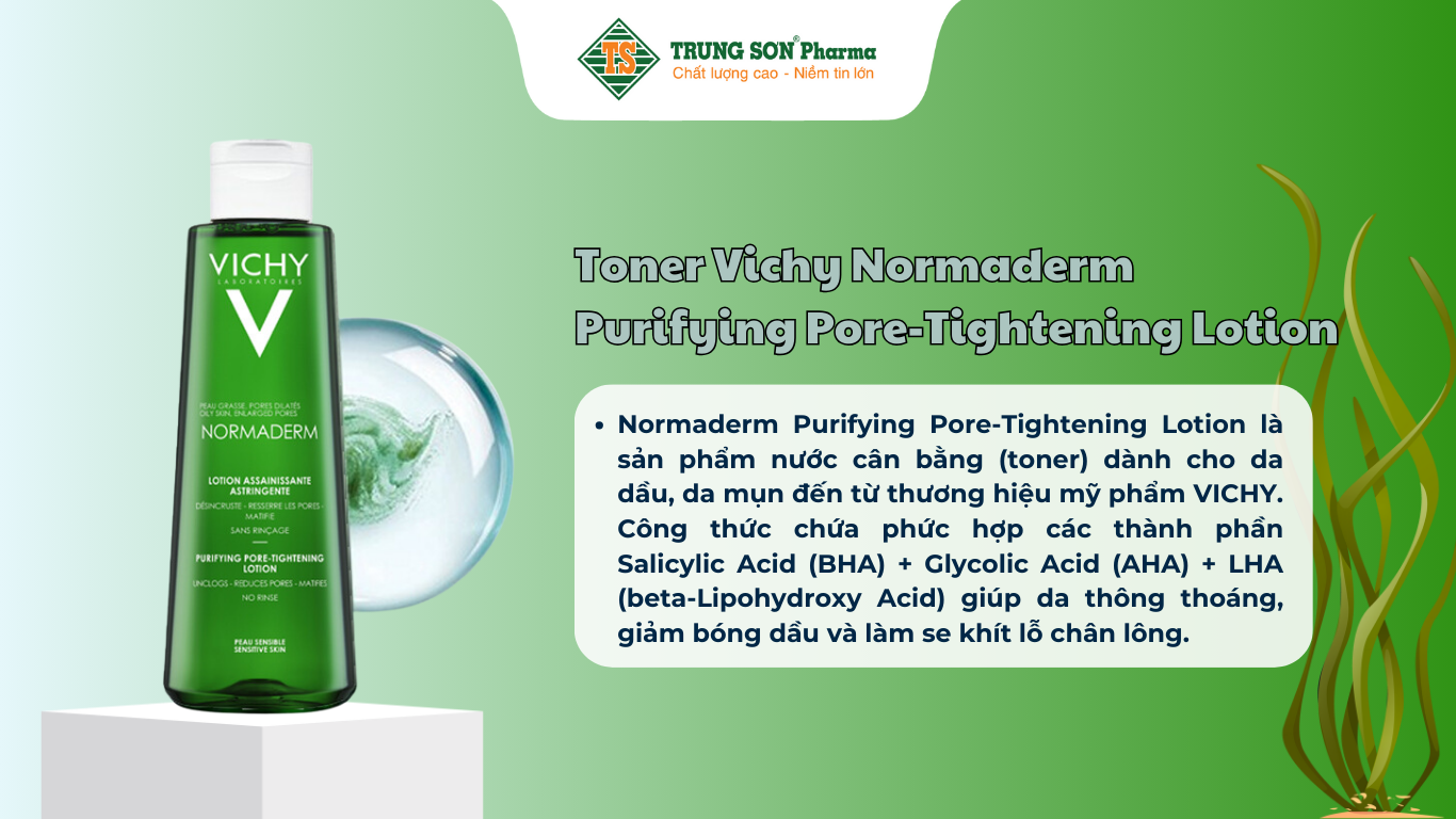 toner-vichy-kiem-soat-dau-danh-cho-da-dau-mun-normaderm-purifying-pore-tightening-lotion-200ml