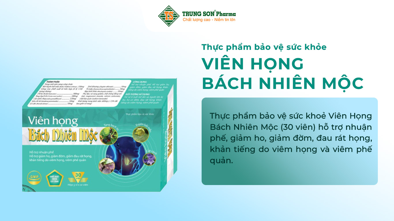 Thực phẩm bảo vệ sức khoẻ Viên Họng Bách Nhiên Mộc (30 viên) hỗ trợ nhuận phế, giảm ho, giảm đờm, đau rát họng, khản tiếng do viêm họng và viêm phế quản.