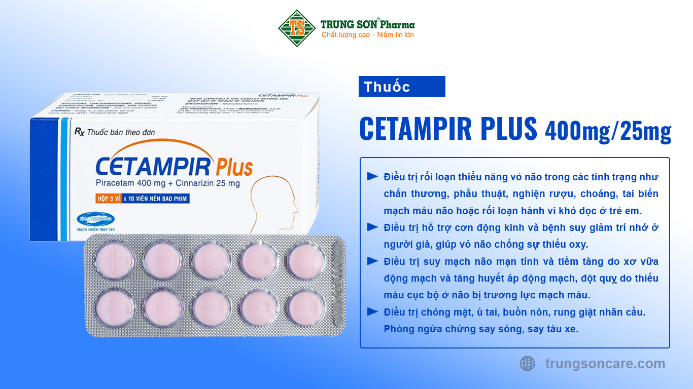 Thuốc Cetampir Plus được sản xuất bởi công ty cổ phần dược phẩm SAVI (SaVipharm J.S.C), là một sản phẩm thuốc kết hợp liều cố định gồm piracetam 400 mg và cinnarizin 25 mg trong 1 viên, có hiệu quả trong chống giảm oxy huyết rõ rệt. Những tác động của hai thành phần có tính tương hỗ với nhau làm tăng cường hiệu ứng chống giảm oxy huyết và giảm kháng lực mạch máu não. Sản phẩm thuốc làm tăng lưu lượng máu não.