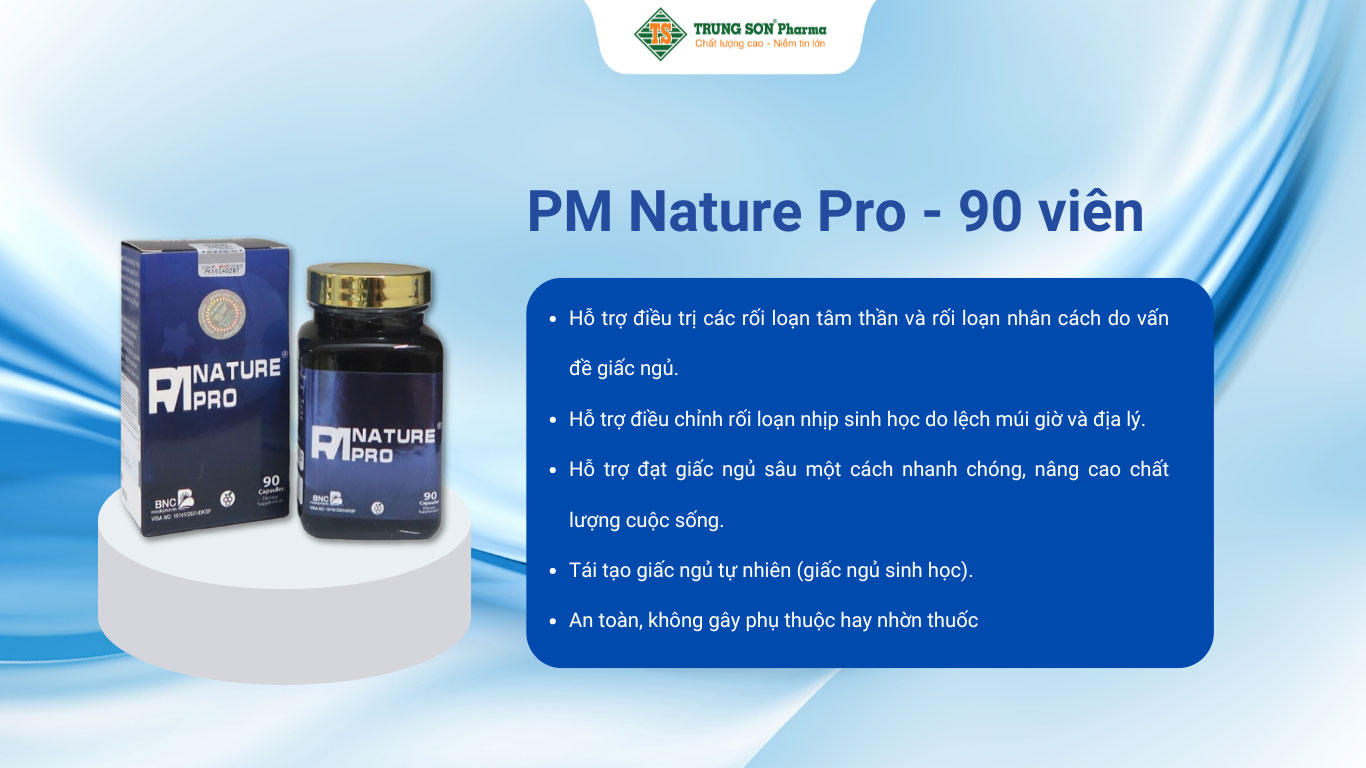 PM Nature Pro hỗ trợ điều trị mất ngủ