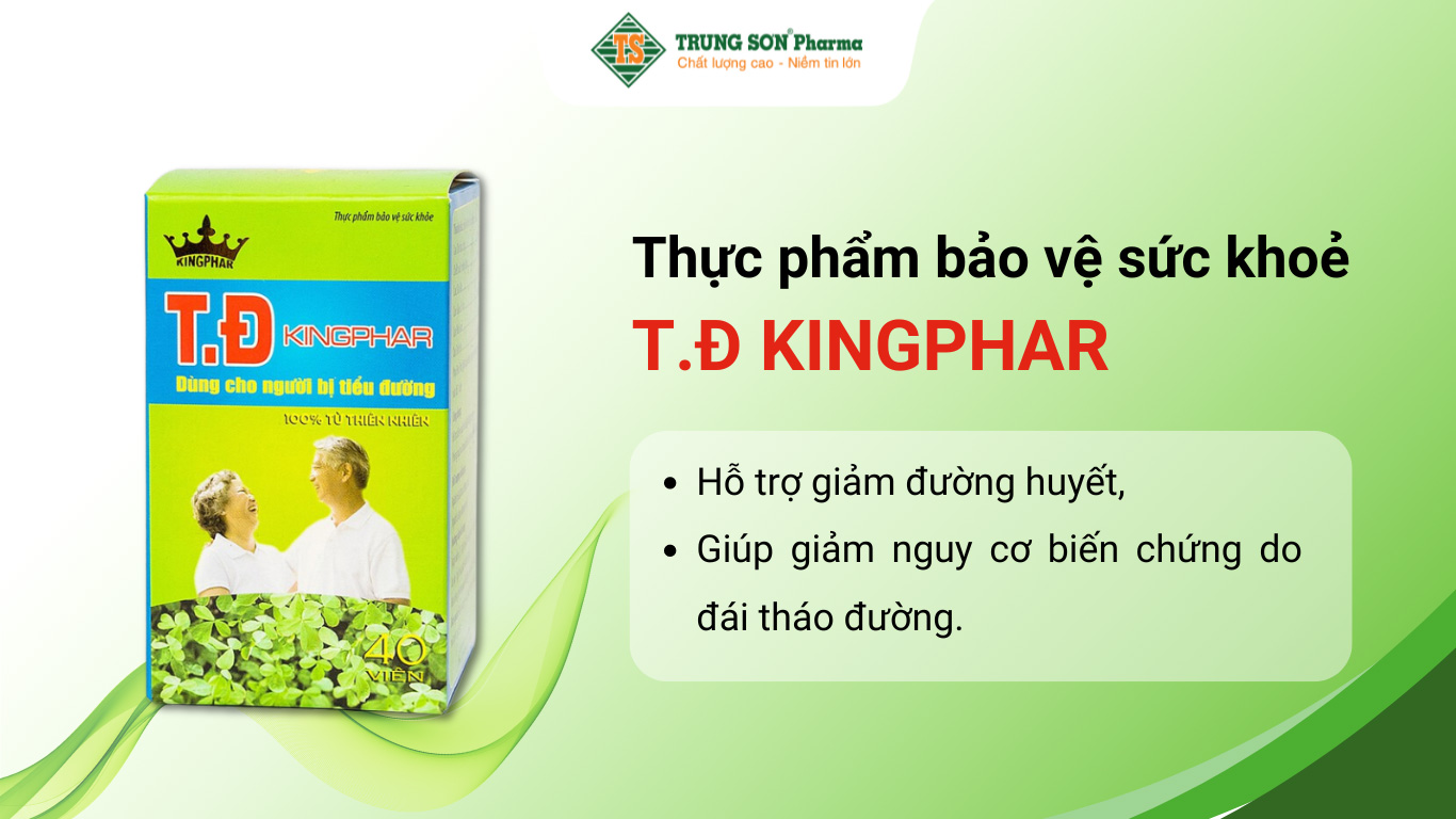 Thực phẩm bảo vệ sức khỏe T.Đ KINGPHAR