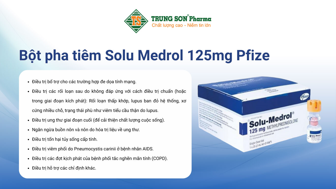 Bột pha tiêm Solu Medrol 125mg Pfizer điều trị rối loạn thấp khớp, hen suyễn