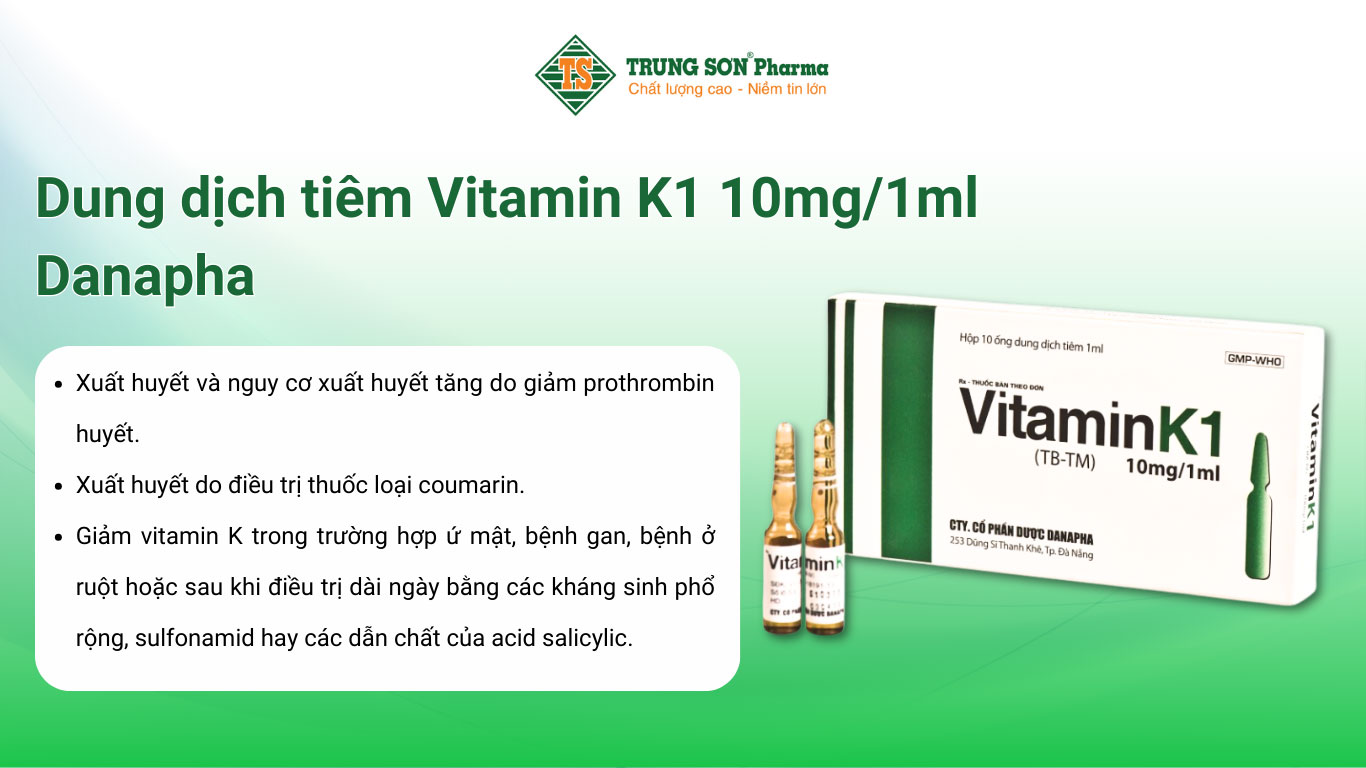 Dung dịch tiêm Vitamin K1 10mg/1ml Danapha (10 ống/hộp)