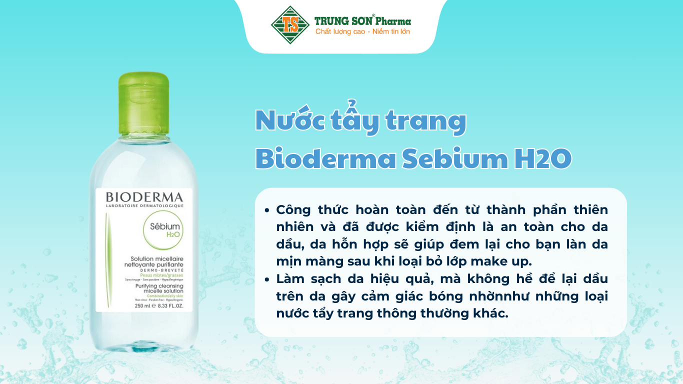 nuoc-tay-trang-bioderma-sebium-h2o-danh-cho-da-ho-hop-da-dau-250ml