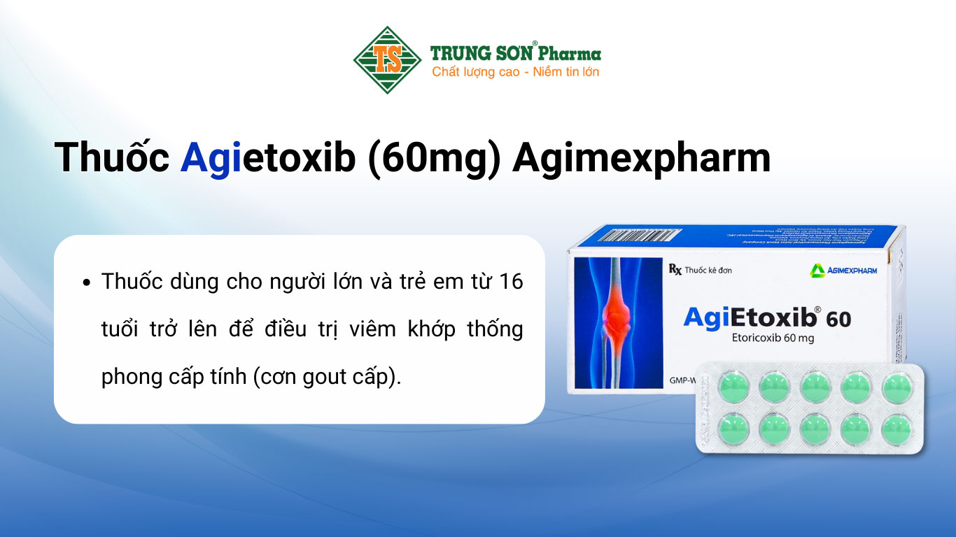 Thuốc Agietoxib (60mg) Agimexpharm - Điều trị viêm xương khớp