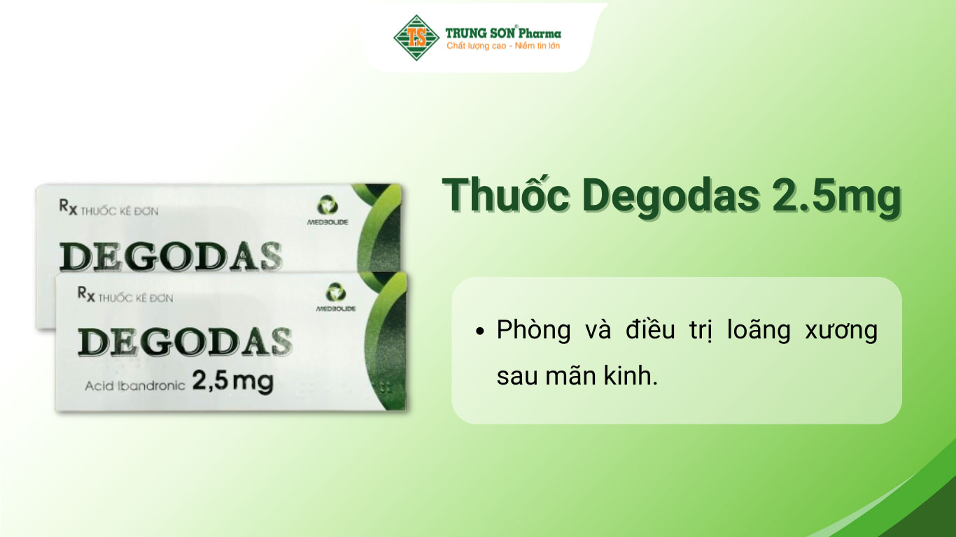 Thuốc Degodas 2.5mg điều trị loãng xương