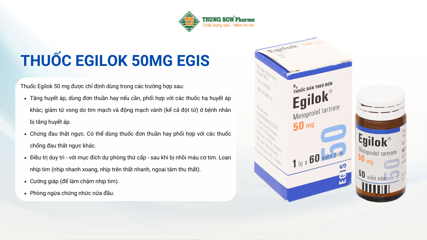 Thuốc Egilok 50mg Egis Pharma điều trị tăng huyết áp, đau thắt ngực (60 viên)