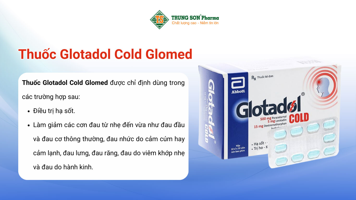 Thuốc Glotadol Cold Glomed hỗ trợ giảm đau, hạ sốt 