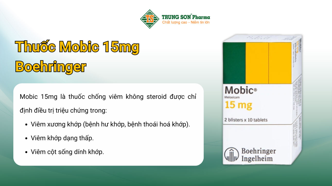 Thuốc Mobic 15mg Boehringer điều trị viêm xương khớp