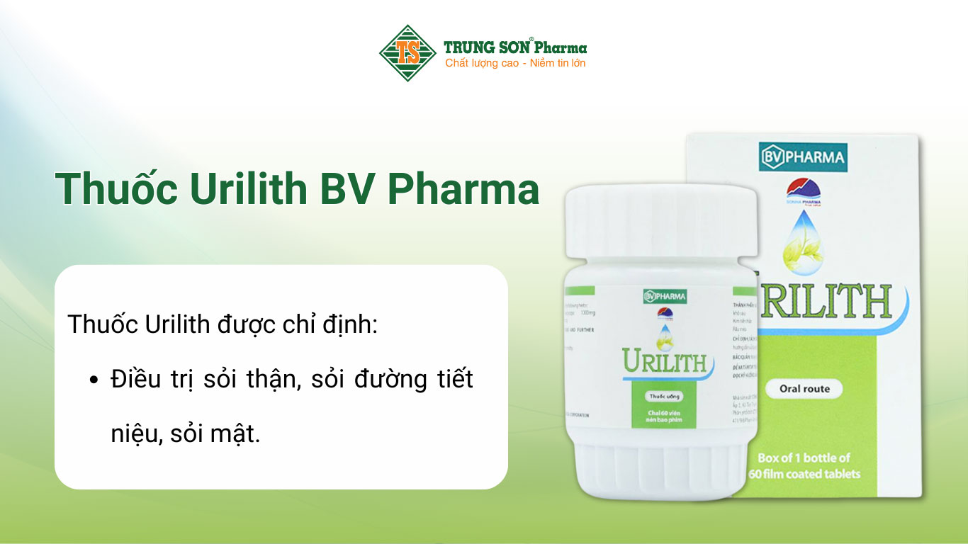 Thuốc Urilith BV Pharma điều trị sỏi thận, sỏi đường tiết niệu