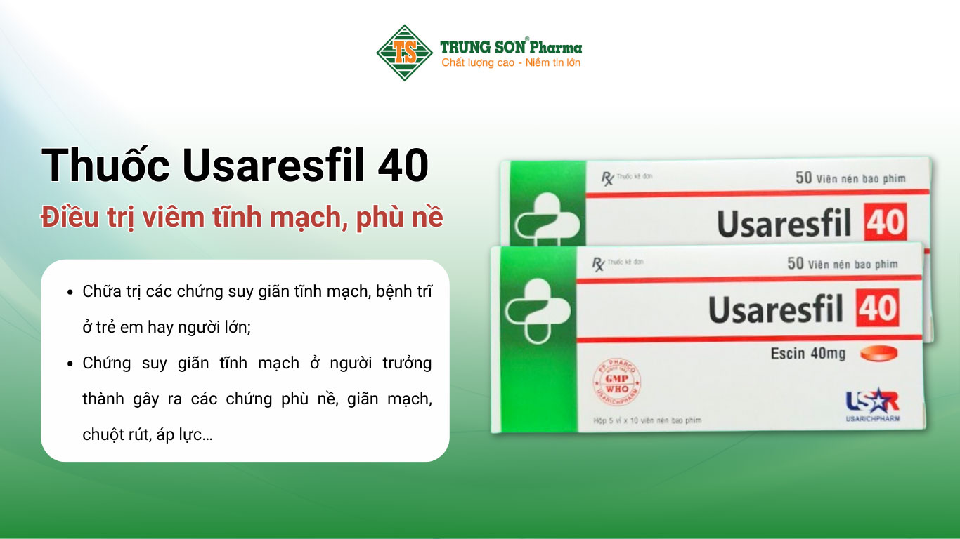 Usaresfil 40 - Thuốc điều trị viêm tĩnh mạch, phù nề