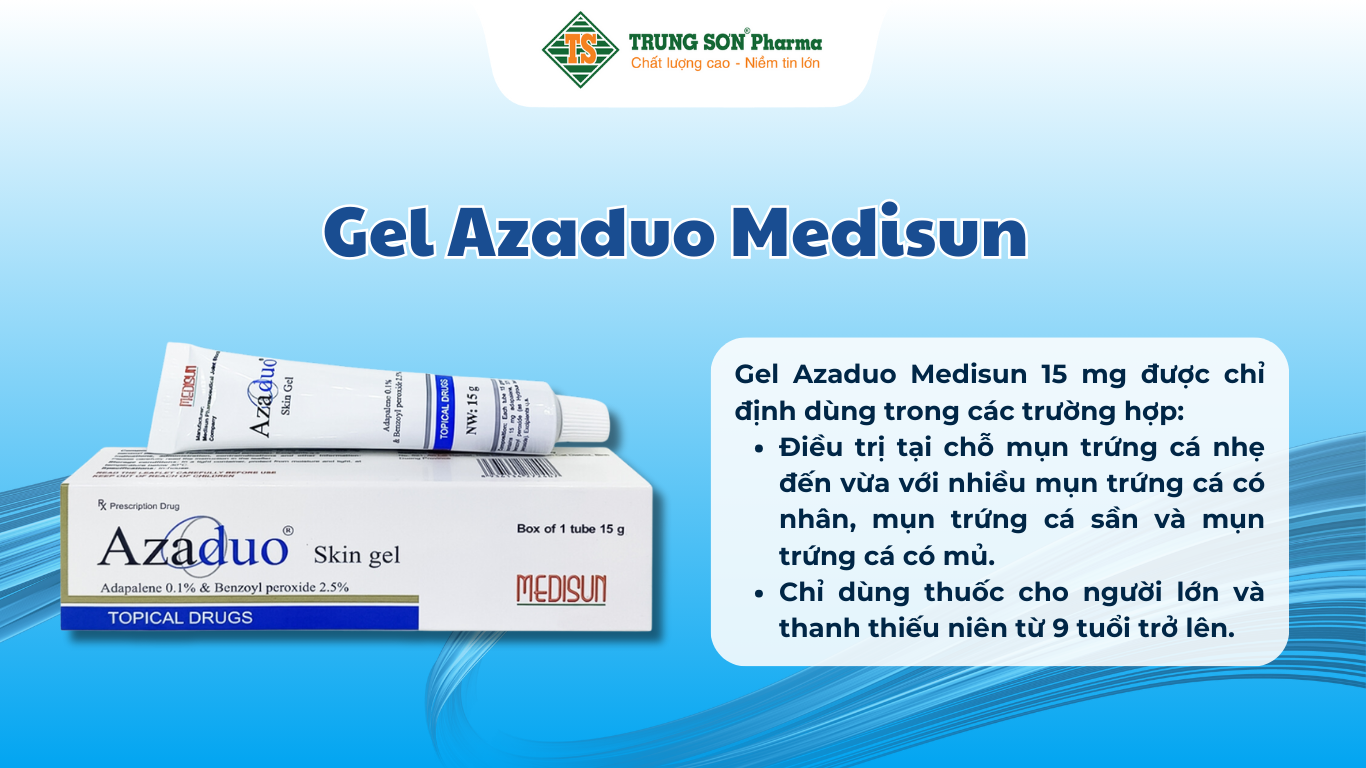 gel-azaduo-medisun-dieu-tri-mun-trung-ca-nhe-den-vua-15g