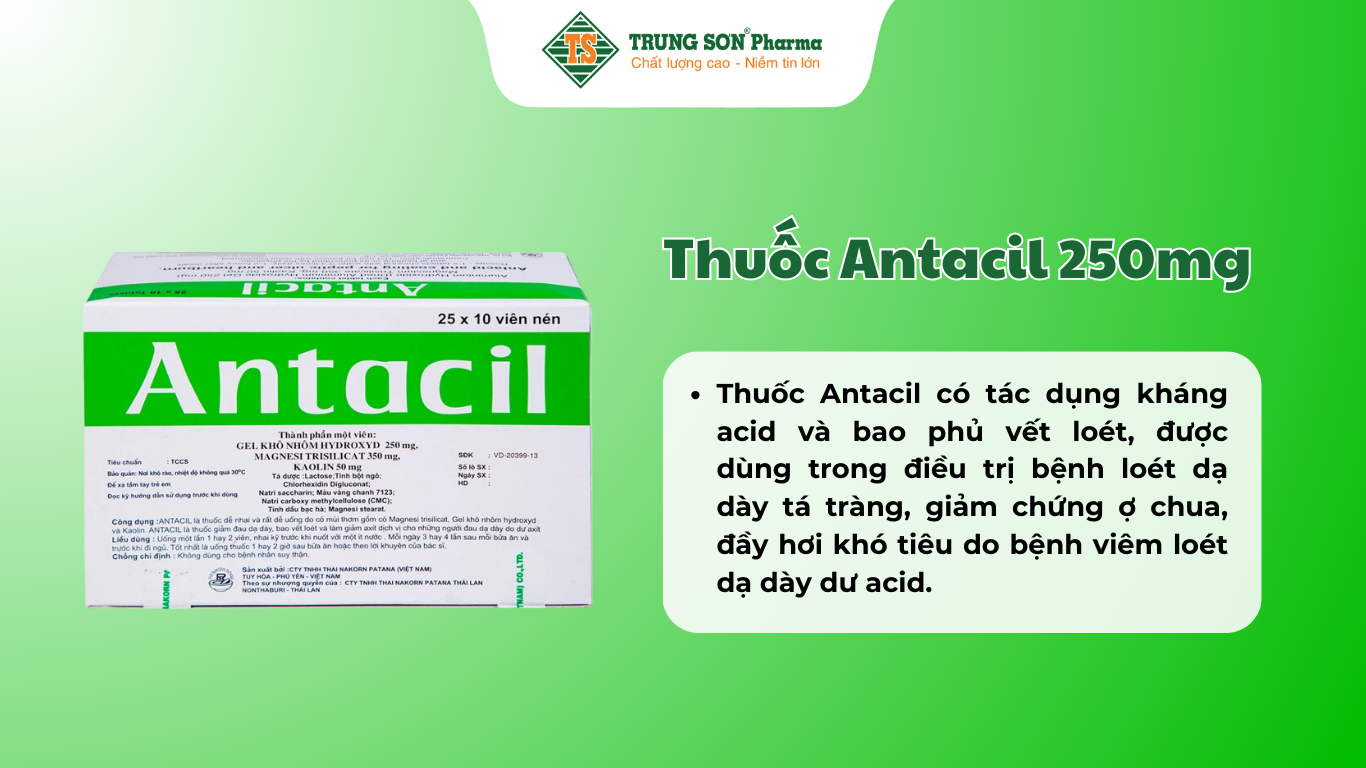 thuoc-antacil-250mg-thai-nakorn-patana-dieu-tri-benh-loet-da-day-ta-trang-25-vi-x-10-vien