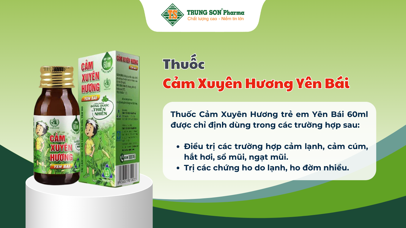 thuoc-cam-xuyen-huong-yen-bai-dieu-tri-cam-cum-cam-lanh-60ml (1)