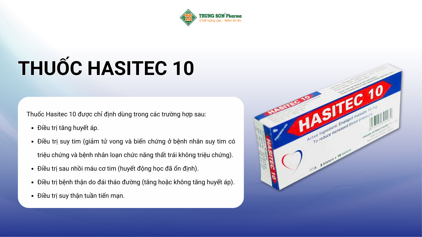 Thuốc Hasitec 10 Hasan điều trị tăng huyết áp, suy tim