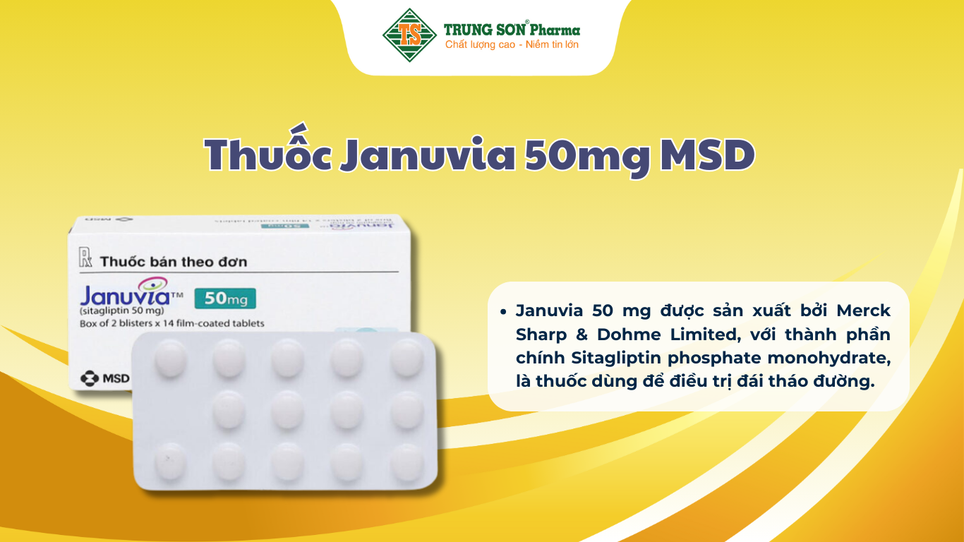 thuoc-januvia-50mg-msd-ho-tro-che-do-an-kieng-cai-thien-kiem-soat-duong-huyet-tuyp-2-2-vi-x-14-vien