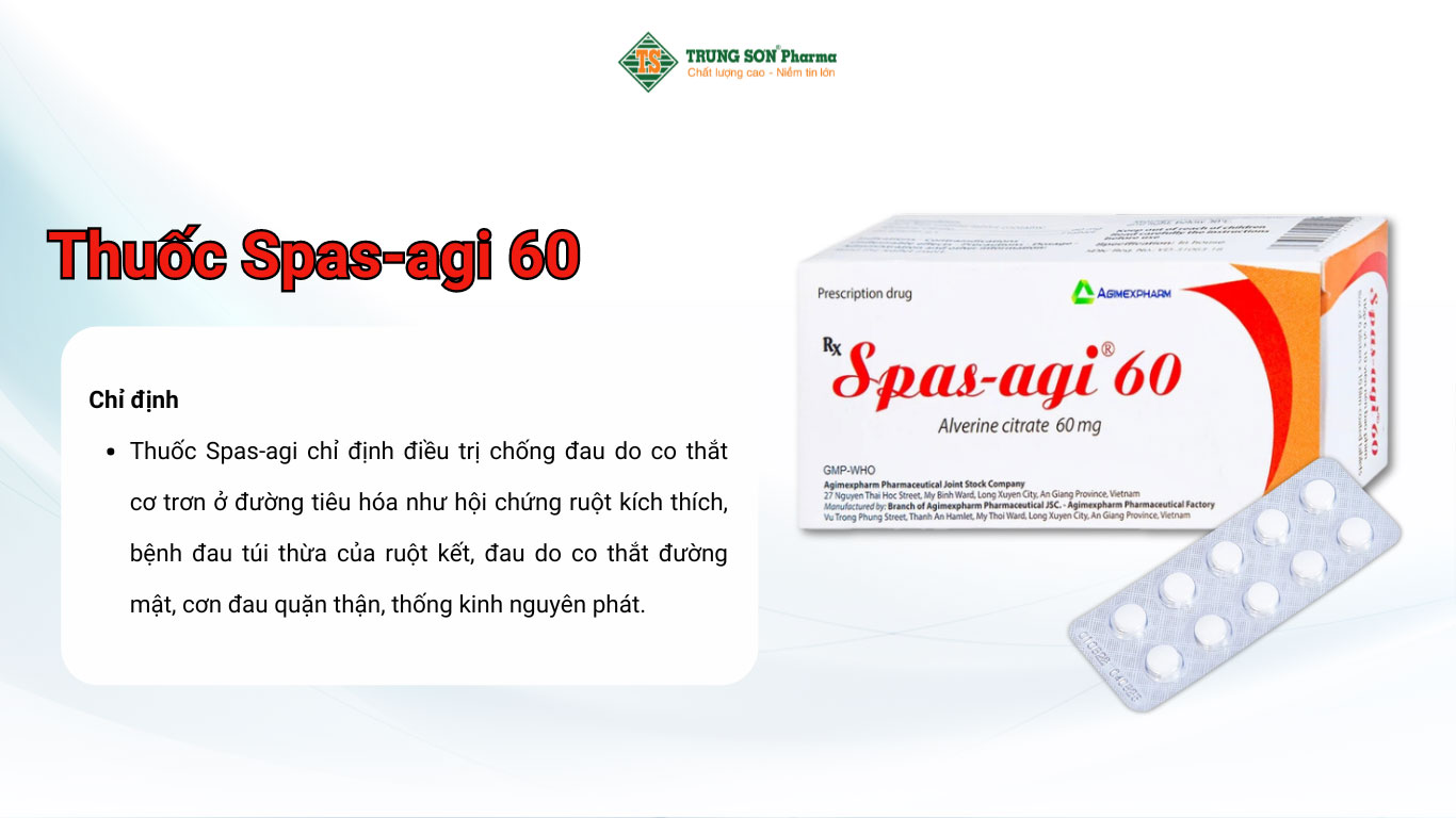 Thuốc Spas-agi 60 Agimexpharm điều trị chống đau do co thắt cơ trơn