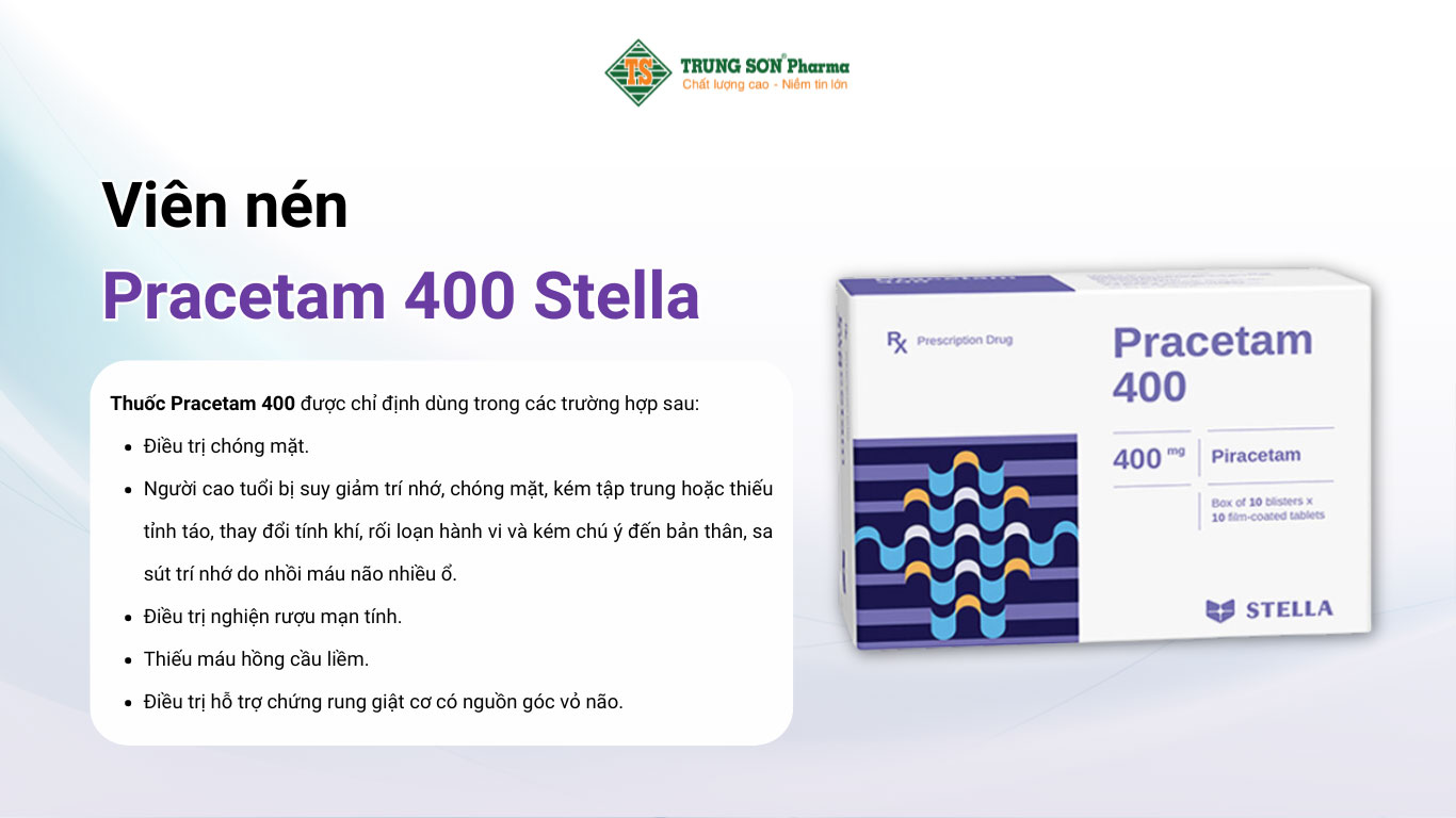 Viên nén Pracetam 400 Stella điều trị chóng mặt, suy giảm trí nhớ 