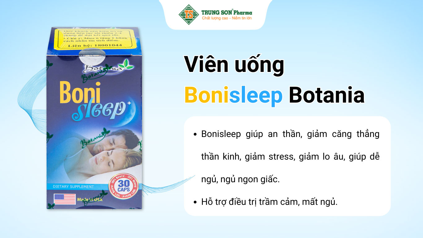 Viên uống Bonisleep Botania giúp an thần, giảm căng thẳng thần kinh