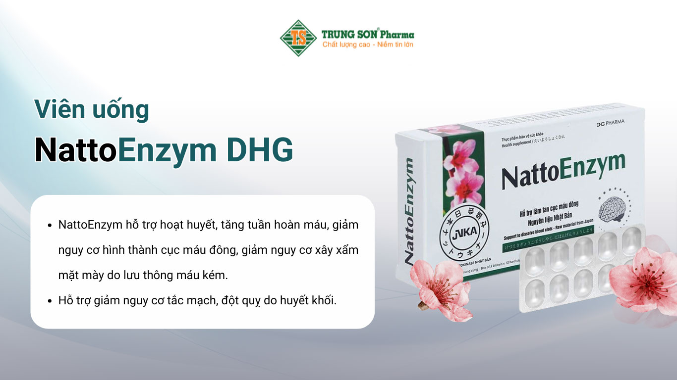 Viên uống NattoEnzym DHG hỗ trợ hoạt huyết, tăng tuần hoàn máu 