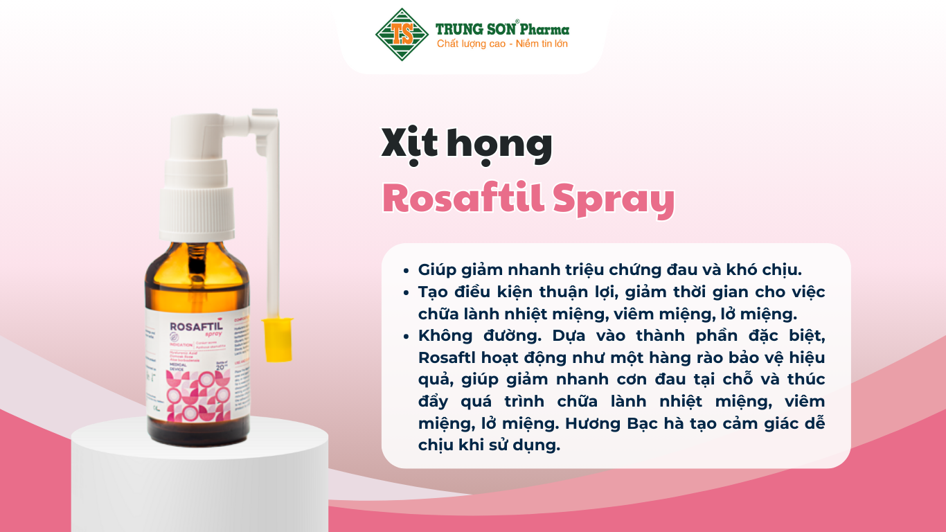 xit-hong-rosaftil-spray-ho-tro-nhiet-mieng-nhiet-mieng-viem-mieng-lo-mieng-chai-20ml