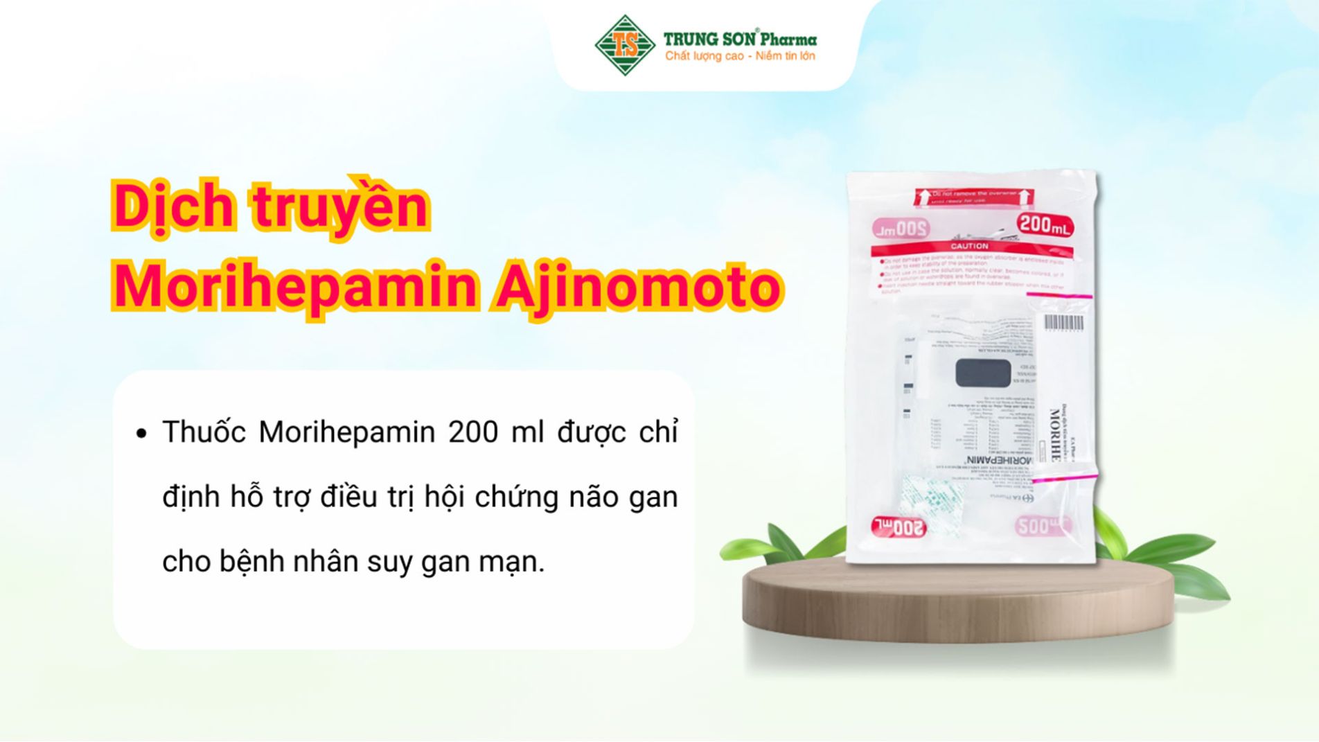 Dịch truyền Morihepamin Ajinomoto điều trị suy gan